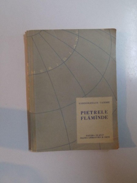 PIETRELE FLAMANDE de RABINDRANATH TAGORE , 1958