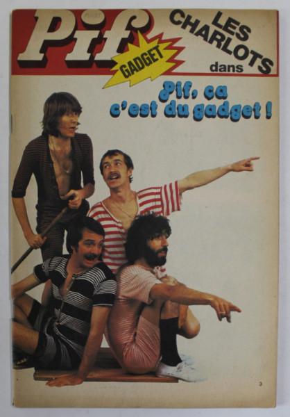 PIF GADGET , LES CHARLOTS , ANII '70 , LIPSA GADGET