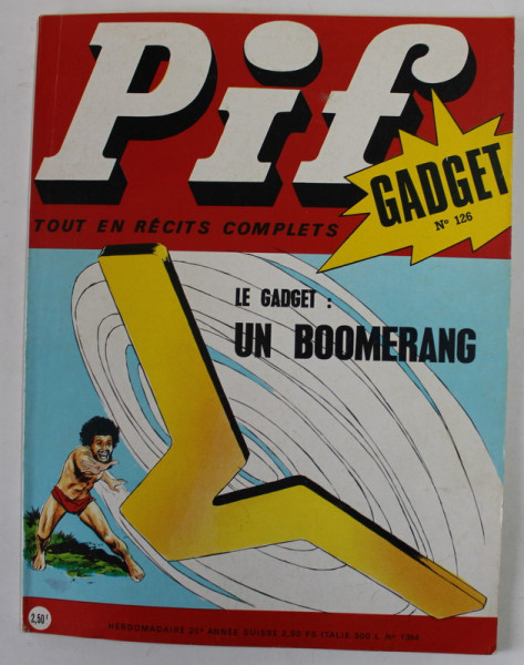 PIF , GADGET , No. 126 , JUILLET  , 1971 , LIPSA GADGET