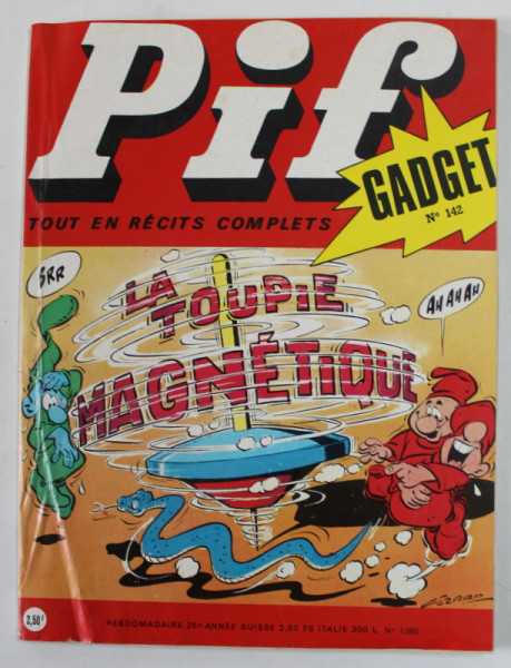 PIF , GADGET , No. 142 , NOVEMBRE , 1971 , LIPSA GADGET, COPERTA CU URME DE INDOIRE