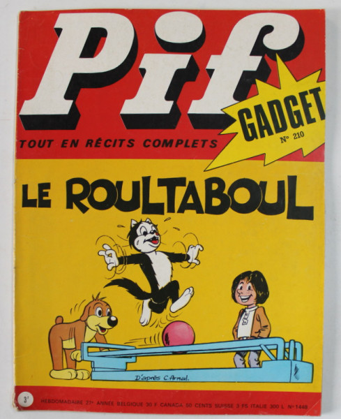 PIF , GADGET , No. 210 , MARS  , 1973 , LIPSA GADGET