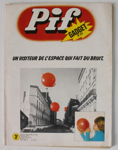 PIF , GADGET , No. 257 , JANVIER  , 1974 , LIPSA GADGET