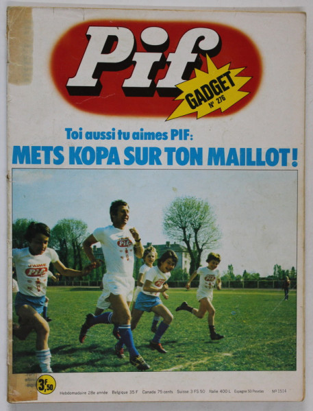 PIF , GADGET , No. 276 , JUIN , 1974 , LIPSA GADGET