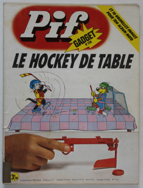 PIF , GADGET , No. 298 , NOVEMBRE , 1974  , LIPSA GADGET * COTOR LIPIT CU SCOTCH