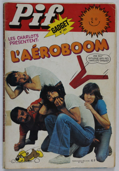 PIF , GADGET , No. 383 , JUIN , 1976 , LIPSA GADGET * COTOR LIPIT CU SCOTCH