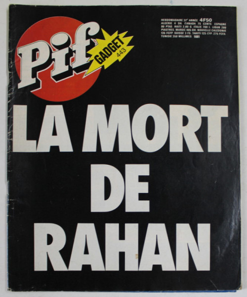 PIF , GADGET , No. 443 , LA MORT DE RAHAN , SEPT. 1977, LIPSA GADGET