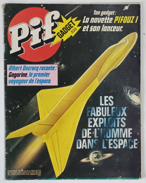 PIF GADGET , NO. 533 , 1979 *LIPSA GADGET , *BENZI DESENATE