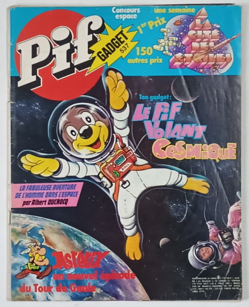 PIF GADGET , NO. 537 , 1979 *LIPSA GADGET , *BENZI DESENATE