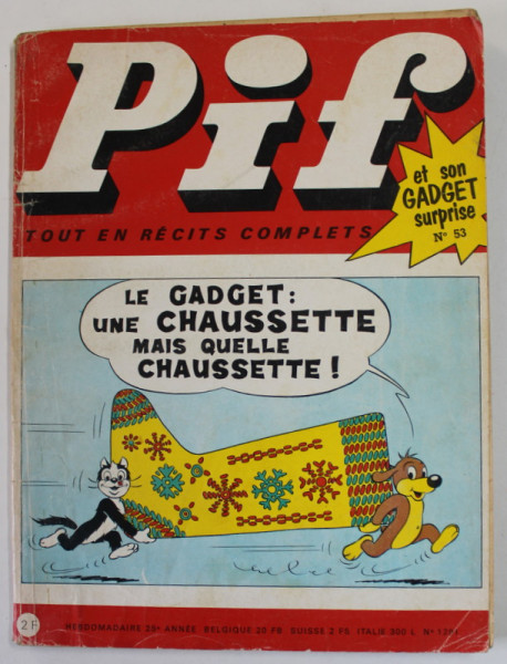 PIF , GADGET , NO.53 , FEVRIER 1970 , LIPSA GADGET, PREZINTA PETE SI URME DE UZURA