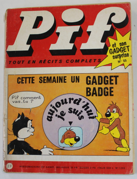 PIF , GADGET , NO.55 , MARS , 1970 , LIPSA GADGET, PREZINTA URME DE UZURA