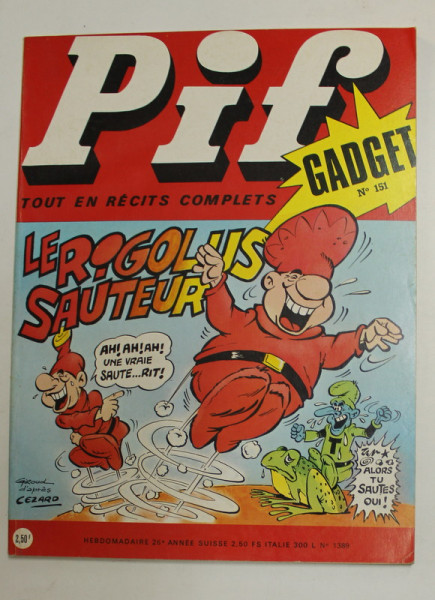 PIF GADGET , NR. 151  , 26e  ANEE , JANVIER  , 1972 , LIPSA GADGET *