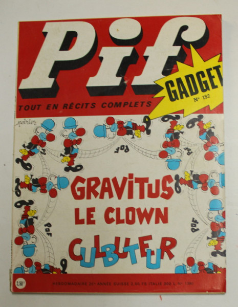 PIF GADGET , NR. 152 , 26 e  ANEE , JANVIER   , 1972 , LIPSA GADGET *