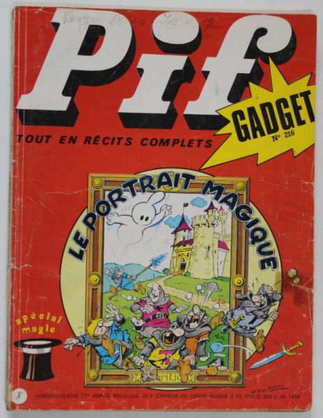PIF GADGET , NR. 216 , REVISTA DE BENZI DESENATE , 1973 *LIPSA GADGET