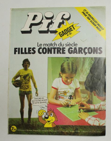 PIF GADGET , NR. 301  , 28 e  ANEE , DECEMBRE  , 1974 , LIPSA GADGET