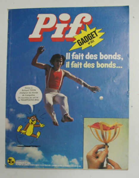 PIF GADGET , NR. 303  , 28 e  ANEE , DECEMBRE  , 1974 , LIPSA GADGET * DEFECT COTOR