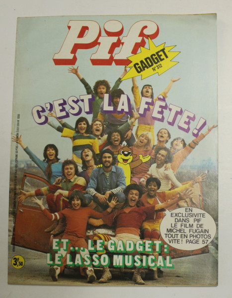 PIF GADGET , NR. 312  , 28e  ANEE , FEVRIER , 1975 , LIPSA GADGET