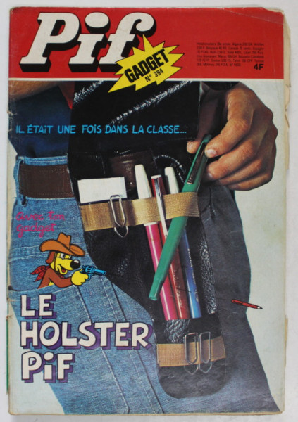 PIF GADGET , NR. 394  , 30e  ANEE , SEPTEMBRE  , 1976 , LIPSA GADGET * MICI DEFECTE