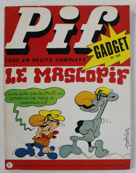 PIF GADGET , REVISTA  CU BENZI DESENATE , TEXT IN LIMBA FRANCEZA , No. 209 , FEVRIER  , 1973 , LIPSA GADGET