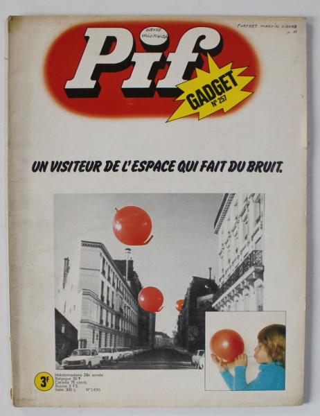 PIF GADGET , REVISTA  CU BENZI DESENATE , TEXT IN LIMBA FRANCEZA , No. 257 , JANVIER , 1974 , LIPSA GADGET