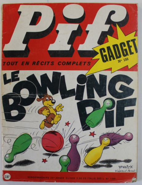 PIF , GADGET , REVISTA DE BENZI DESENATE CU TEXT IN LB. FRANCEZA , no . 158 , FEVRIER , 1972, LIPSA GADGET *