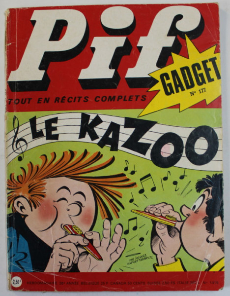 PIF , GADGET , REVISTA DE BENZI DESENATE CU TEXT IN LB. FRANCEZA , no .177 , JUILLET  ,1972 , LIPSA GADGET *