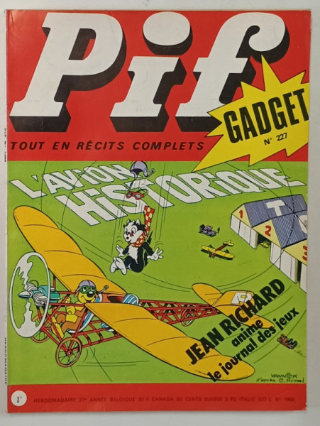PIF GADGET , REVISTA DE BENZI DESENATE CU TEXT IN LIMBA FRANCEZA , NR. 227 , JUILLET  1973, LIPSA  GADGET