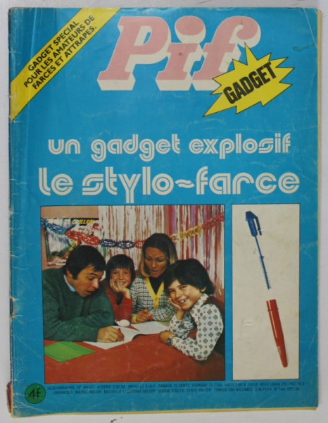 PIF , GADGET , UN GADGET EXPLOSIF , LE STYLO - FARCE , MARS , 1975