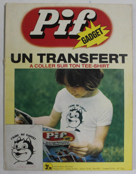 PIF , GADGET , UN TRANSFERT , AOUT , 1974 , LIPSA GADGET * , PAGINILE 43-44 CU DECUPAJ