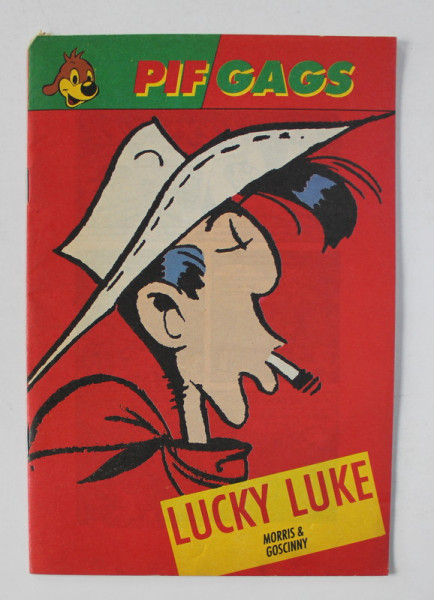 PIF GAGS  - LUCKY LUKE par MORRIS et GOSCINNY , 1972 , BENZI DESENATE