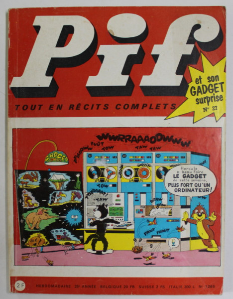 PIF , no. 27 , AOUT  , 1969 , LIPSA GADGET *, *COPERTA SPATE INTARITA CU SCOCI