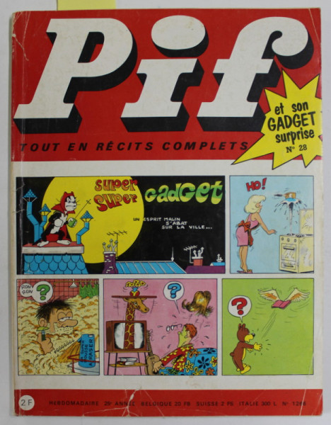 PIF , no. 28 , SEPTEMBRE , 1969 , LIPSA GADGET *, COPERTA CU URME DE UZURA