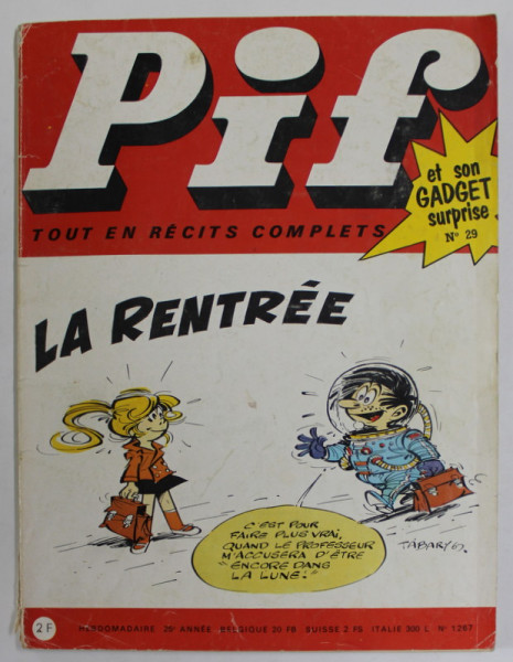 PIF , no. 29 , SEPTEMBRE , 1969 , LIPSA GADGET *, PREZINTA INSEMNARI SI INSCRISURI