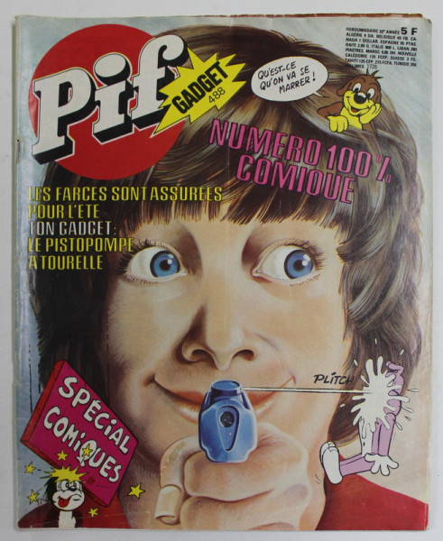 PIF , no. 488 , AOUT , 1978 ,  LIPSA GADGET * PREZINTA INSEMNARI