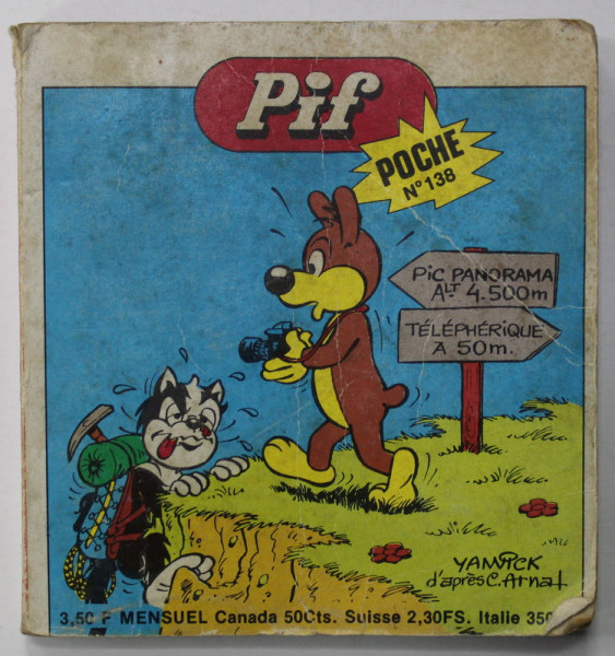 PIF POCHE , no . 138 , MINIALBUM CU BENZI DESENATE , TEXT IN LIMBA FRANCEZA , 1977, PREZINTA INSEMNARI