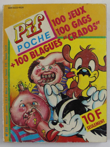 PIF POCHE , no. 293 , 100 JEUX, 100 GAGS , + 100 BLAGUES '' CRADOS '' , JANVIER , 1990
