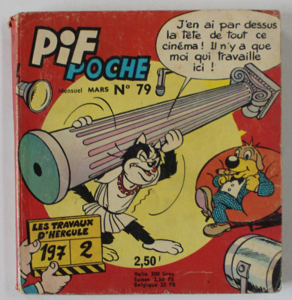 PIF POCHE , TEXT IN LIMBA FRANCEZA , no. 79 , 1972, BENZI DESENATE , JOCURI , GLUME