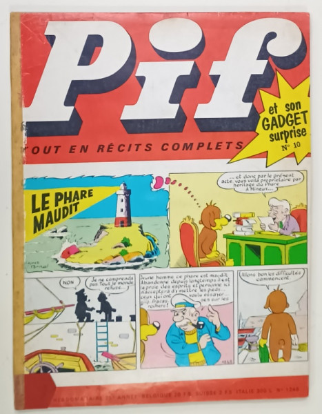 PIF , REVISTA DE BENZI DESENATE CU TEXT IN LIMBA FRANCEZA , No. 10 , 1969 , LIPSA  GADGET * COTOR LIPIT CU SCOCI