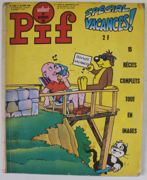 PIF , VAILLANT , No. 1204 , JUIN  , 1968  , REVISTA DE BENZI DESENATE IN LB. FRANCEZA