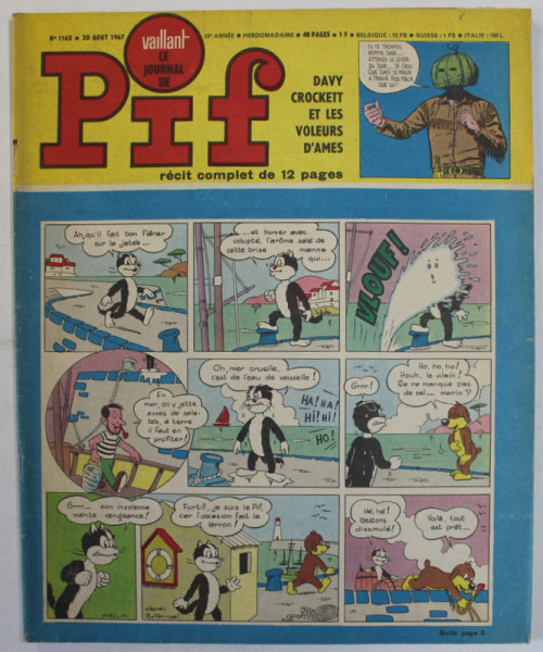 PIF , VAILLANT , REVISTA CU BENZI DESENATE , TEXT IN LB. FRANCEZA , No. 1162 , 1967