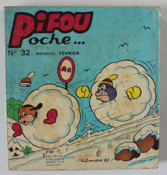 PIFOU  POCHE , TEXT IN LIMBA FRANCEZA , no. 32 , 1973, BENZI DESENATE , JOCURI , GLUME
