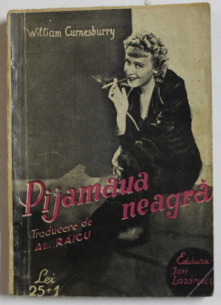 PIJAMAUA NEAGRA de WILLIAM CURNESBURRY , EDITIE INTERBELICA