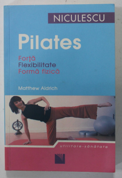 PILATES de MATTHEW ALDRICH , 2011