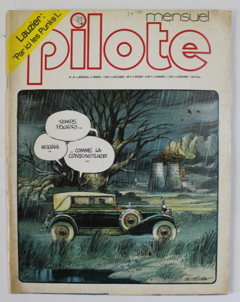 PILOTE , MENSUEL , REVISTA CU BENZI DESENATE , TEXT IN LB. FRANCEZA , NR. 41 , OCTOBRE , 1977