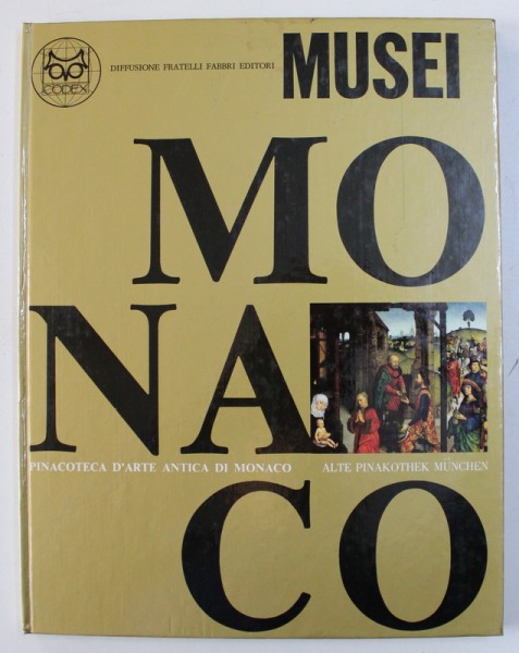 PINACOTECA D 'ARTE ANTICA DI MONACO , presentazione di HALLDOR SOEHNER , 1968