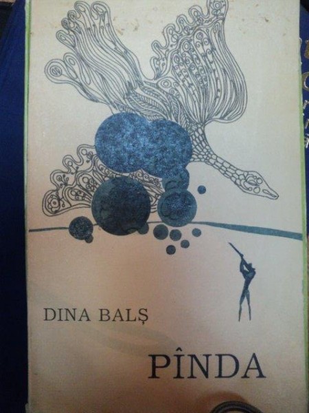 PINDA de DINA BALS , Bucuresti 1971