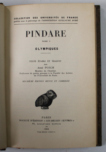 PINDARE , OLYMPIQUES  , EDITIE IN GREACA SI FRANCEZA , 1931