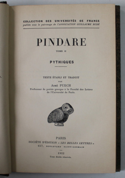 PINDARE , PYTHIQUES , EDITIE IN GREACA SI FRANCEZA , 1922