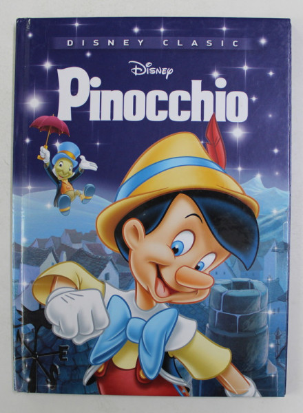 PINOCCHIO , COLECTIA ' DISNEY CLASIC ' , 2017