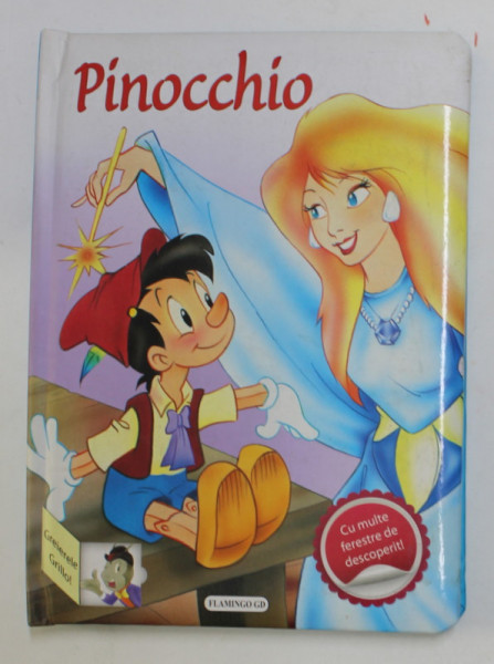 PINOCCHIO , PAGINI CARTONATE , 2014, LIPSA FERESTRE