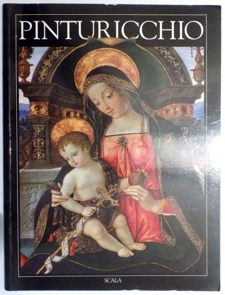 PINTURICCHIO by CRISTINA ACIDINI LUCHINAT , 1999